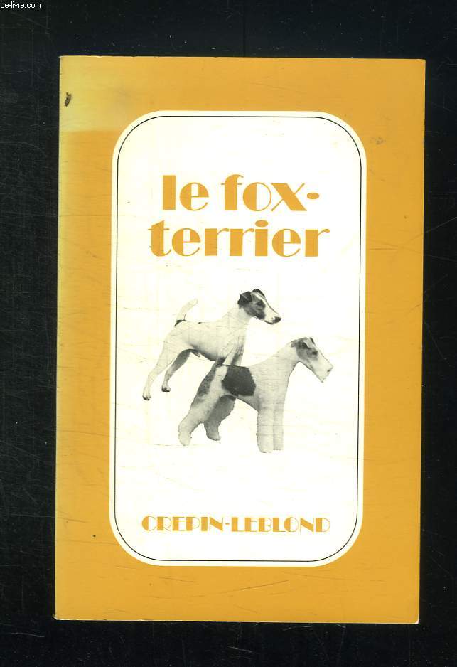 LE FOX TERRIER.