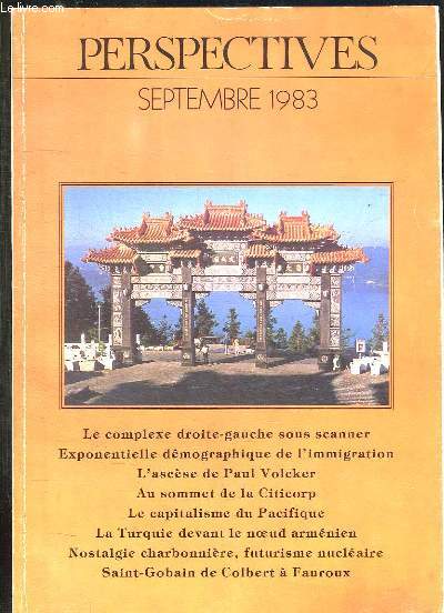 PERSPECTIVES N 11 SEPTEMBRE 1983. SOMMAIRE: LE BON GOUT, LE COMPLEXE DROITE GAUCHE SOUS SCANNER, L IMMIGRATION COLONISATION A L ENVERS, SUCESSION A LA CITICORP...