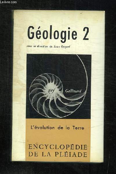 GEOLOGIE II: L EVOLUTION DE LA TERRE.