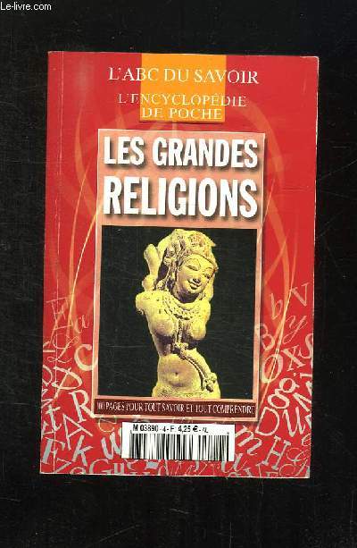 LES GRANDES RELIGIONS.