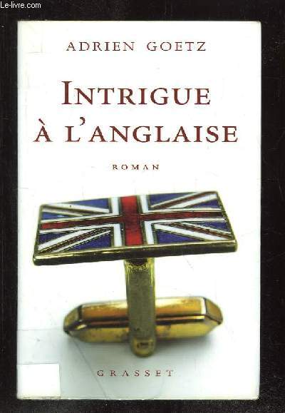 INTRIGUE A L ANGLAISE.