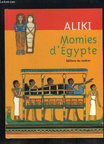 MOMIES D EGYPTE.