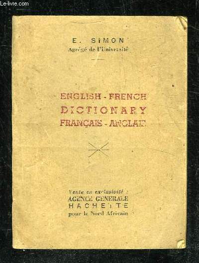 ENGLISH FRENCH DICTIONARY FRANCAIS ANGLAIS.