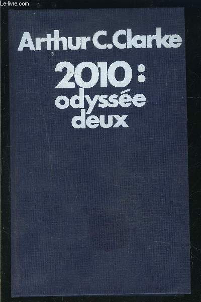 2010: ODYSEE DEUX