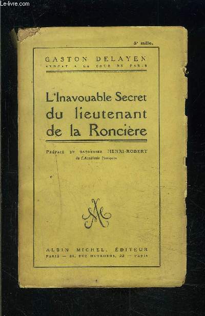 L INAVOUABLE SECRET DU LIEUTENANT DE LA RONCIERE- TOME 1