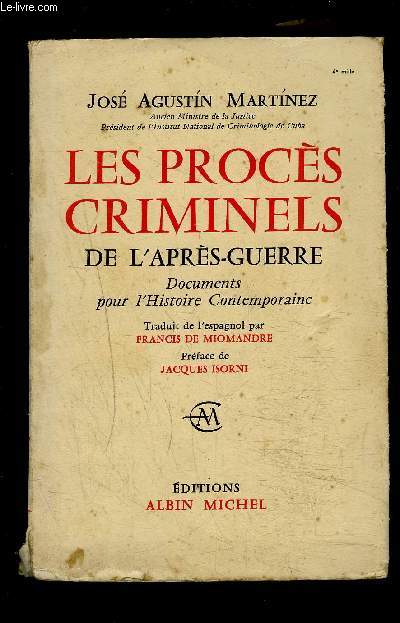 LES PROCES CRIMINELS DE L APRES GUERRE