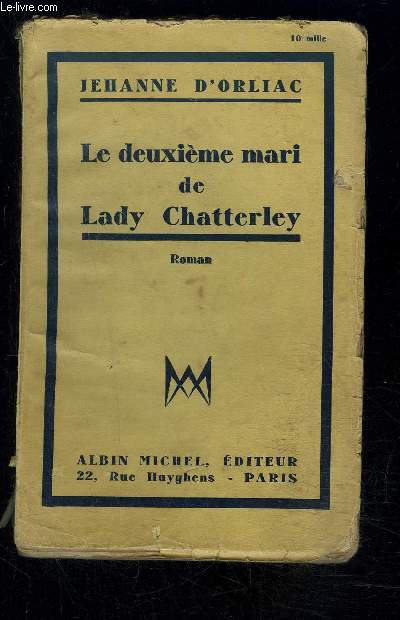 LE DEUXIEME MARI DE LADY CHATTERLEY