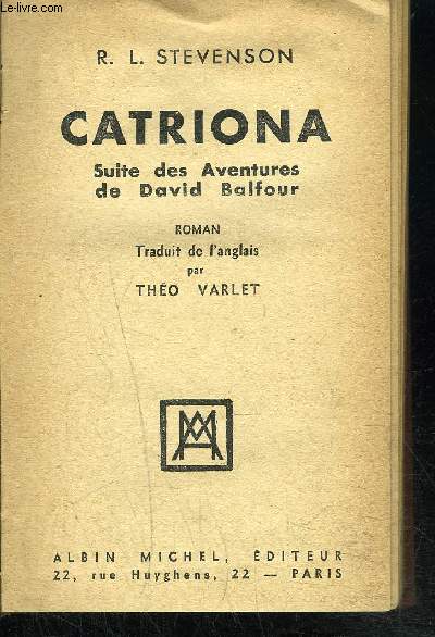 CATRIONA- SUITE DES AVENTURES DE DAVID BALFOUR