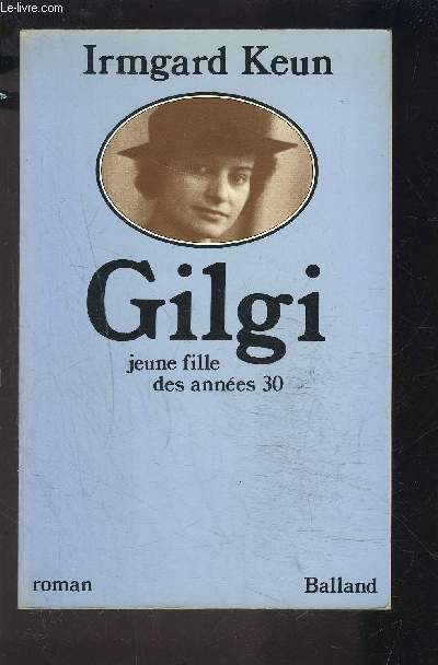 GILGI- JEUNE FILLE DES ANNEES 30
