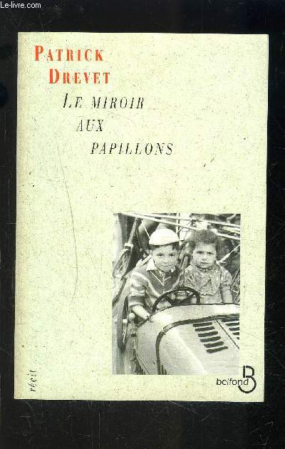 LE MIROIR AUX PAPILLONS