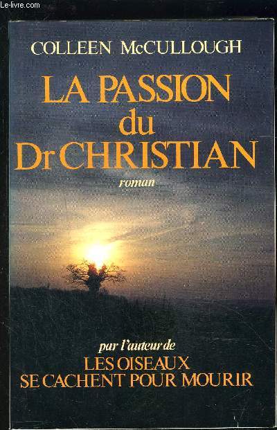 LA PASSION DU Dr CHRISTIAN