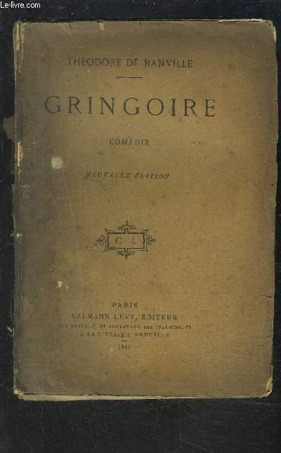 GRINGOIRE- COMEDIE