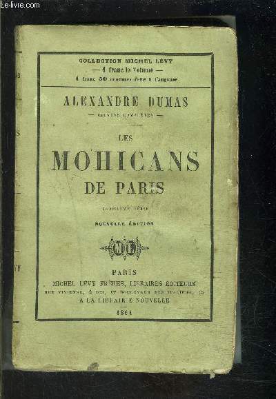 LES MOHICANS DE PARIS- 3me srie- vendu seul