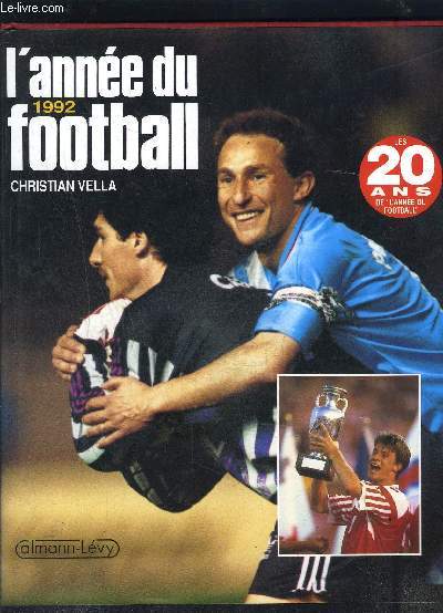 L ANNEE DU FOOTBALL 1992- N20