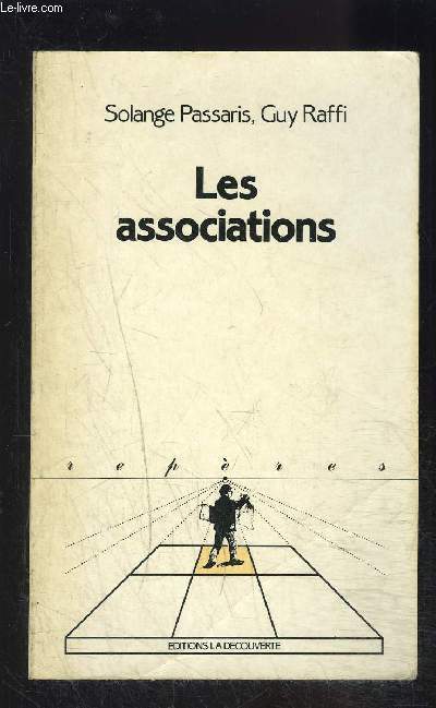 LES ASSOCIATIONS- COLLECTION REPERES N25