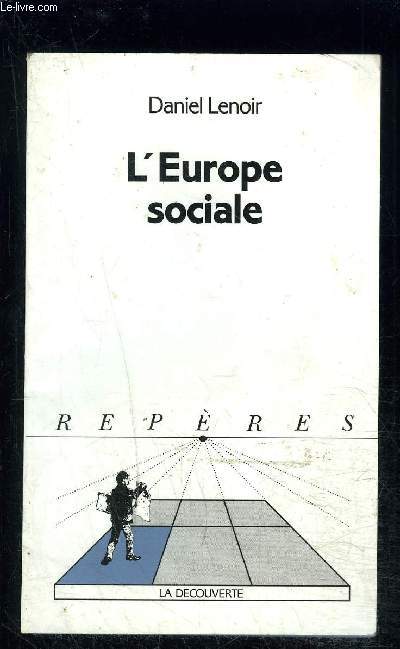L EUROPE SOCIALE- COLLECTION REPERES N147