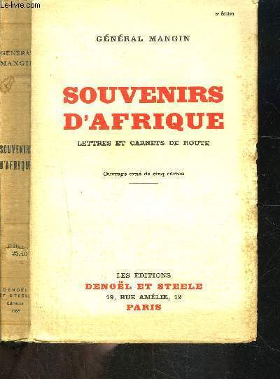 SOUVENIRS D AFRIQUE- LETTRES ET CARNETS DE ROUTE