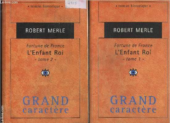FORTUNE DE FRANCE- L ENFANT ROI- 2 TOMES EN 2 VOLUMES