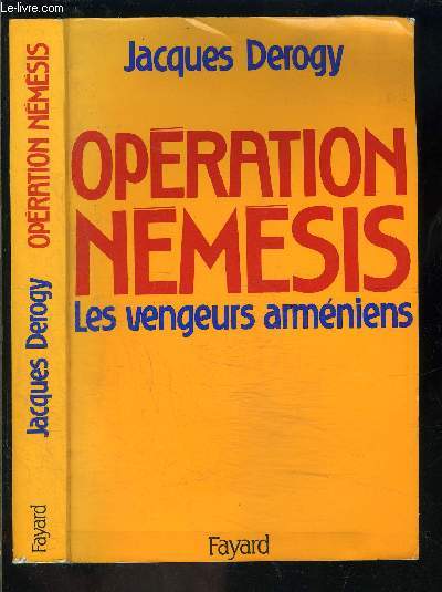 OPERATION NEMESIS- LES VENGEURS ARMENIENS