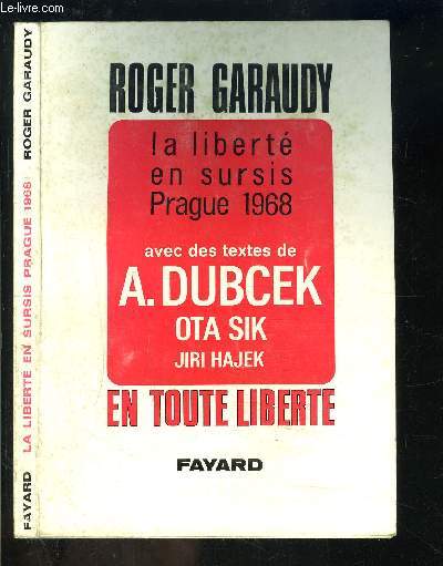 LA LIBERTE EN SURSIS- PRAGUE 1968
