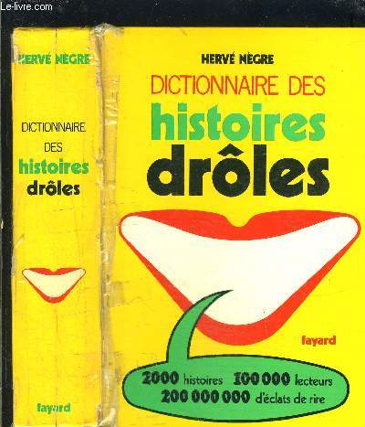DICTIONNAIRE DES HISTOIRES DROLES