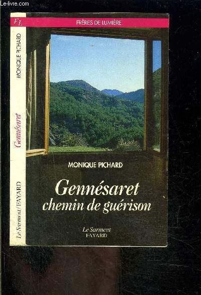 GENNESARET CHEMIN DE GUERISON