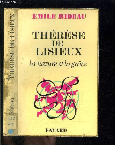 THERESE DE LISIEUX- LA NATURE ET LA GRACE