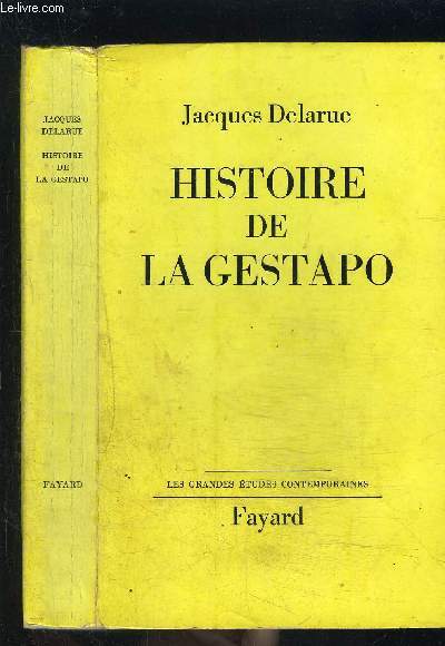HISTOIRE DE LA GESTAPO