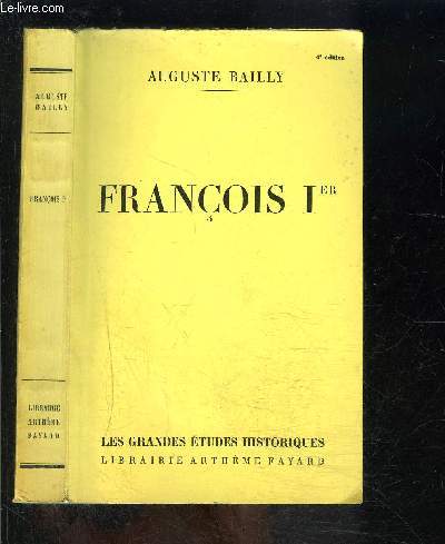 FRANCOIS Ier- Restaurateur des Lettres et des Arts