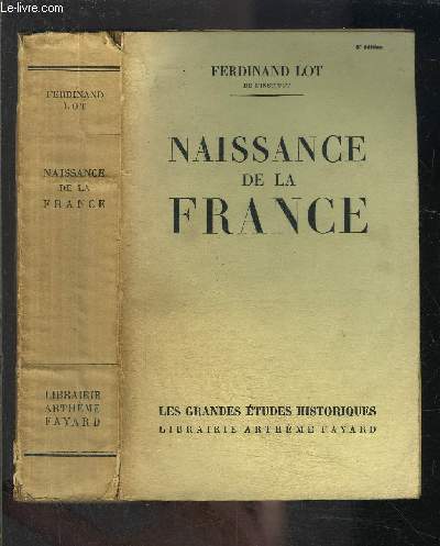 NAISSANCE DE LA FRANCE