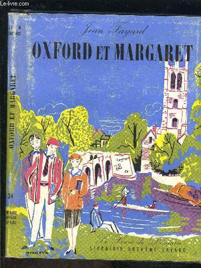 OXFORD ET MARGARET- LE LIVRE DE DEMAIN N34