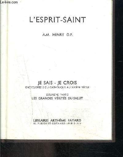 L ESPRIT SAINT- JE SAIS JE CROIS N2.18