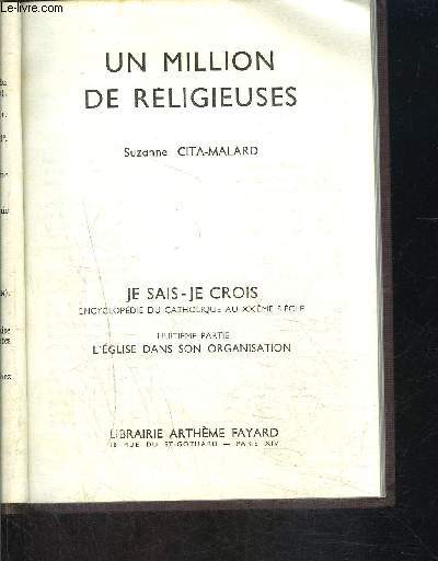 UN MILLION DE RELIGIEUSES- JE SAIS- JE CROIS N8. 85- L EGLISE DANS SON ORGANISATION