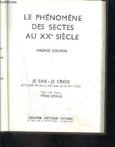 LE PHENOMENE DES SECTES AU XXe SIECLE- JE SAIS- JE CROIS N13. 139