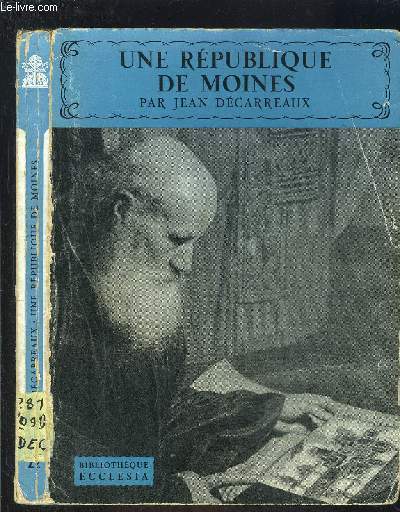 UNE REPUBLIQUE DE MOINES- BIBLIOTHEQUE ECCLESIA N22