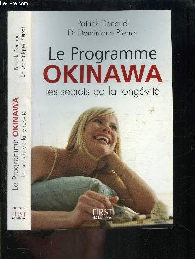 LE PROGRAMME OKINAWA LES SECRETS DE LA LONGEVITE
