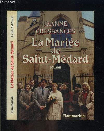 LA MARIEE DE SAINT MEDARD