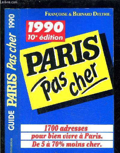 PARIS PAS CHER- 1990- 10e dition