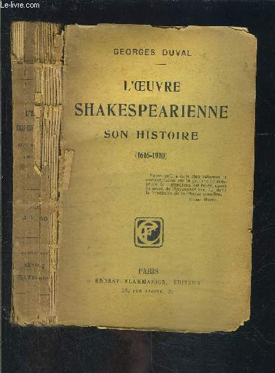L OEUVRE SHAKESPEARIENNE SON HISTOIRE 1616-1910
