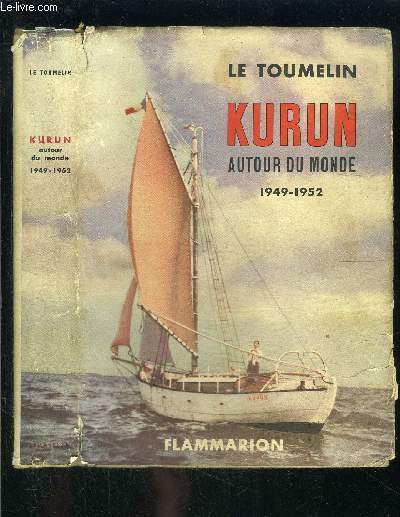 KURUN AUTOUR DU MONDE 1949-1952