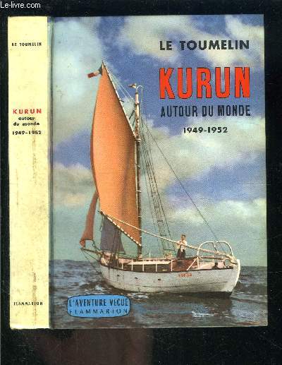 KURUN AUTOUR DU MONDE 1949-1952