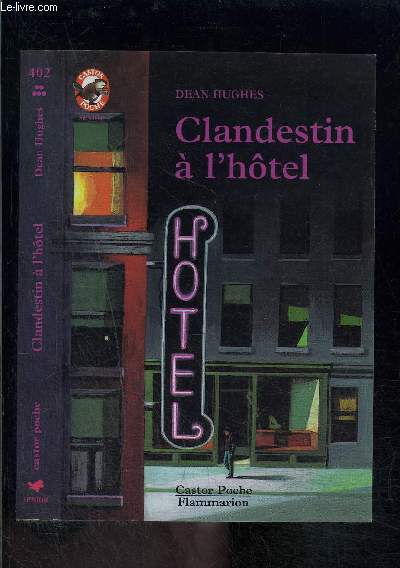 CLANDESTIN A L HOTEL- PERE CASTOR N402