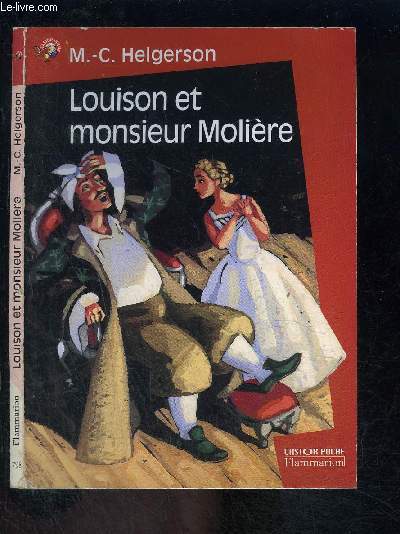 LOUISON ET MONSIEUR MOLIERE- CASTOR POCHE N798