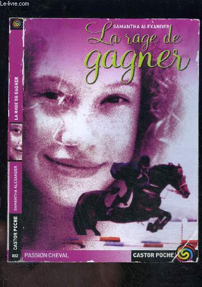 LA RAGE DE GAGNER- CASTOR POCHE N882