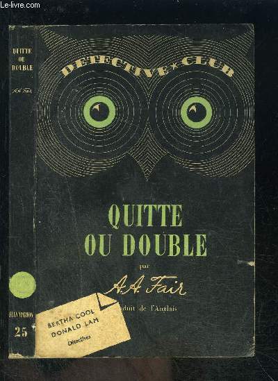 QUITTE OU DOUBLE- COLLECTION DETECTIVE CLUB N25