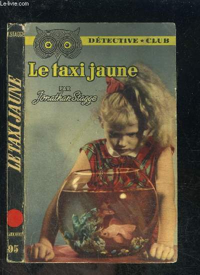 LE TAXI JAUNE- COLLECTION DETECTIVE CLUB N95