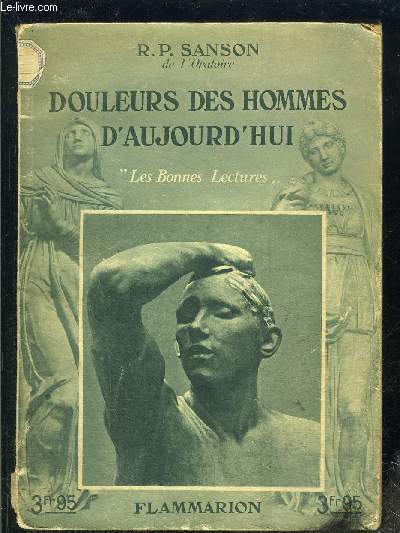 DOULEURS DES HOMMES D AUJOURD HUI- LES BONNES LECTURES