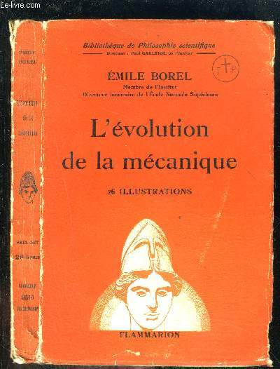 L EVOLUTION DE LA MECANIQUE- BIBLIOTHEQUE DE PHILOSOPHIE SCIENTIFIQUE