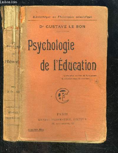PSYCHOLOGIE DE L EDUCATION- BIBLIOTHEQUE DE PHILOSOPHIE SCIENTIFIQUE