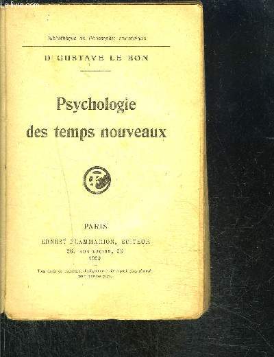 PSYCHOLOGIE DES TEMPS NOUVEAUX- BIBLIOTHEQUE DE PHILOSOPHIE SCIENTIFIQUE